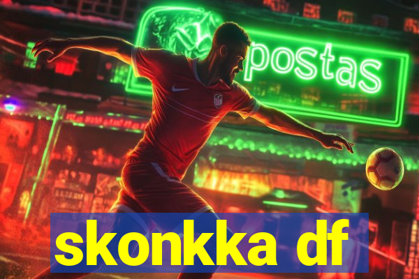 skonkka df